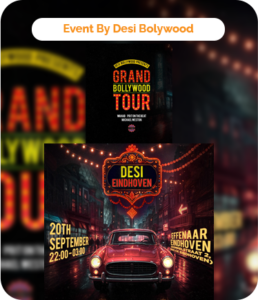 DESI - EINDHOVEN : THE GRAND BOLLYWOOD TOUR