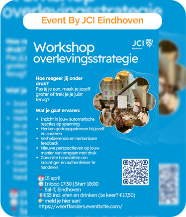 Weer ff Anders – Ontdek jouw overlevingsstrategie Naast inspiratie is er natuurlijk ook volop ruimte om andere young professionals te ontmoeten én te genieten van lekker eten en drinken. 📅 15 april 🕠 Inloop 17:30 | Start 18:00 📍 Sal-T, Eindhoven 💶 €35 incl. eten & drinken | Eerste keer bij JCI? €17,50